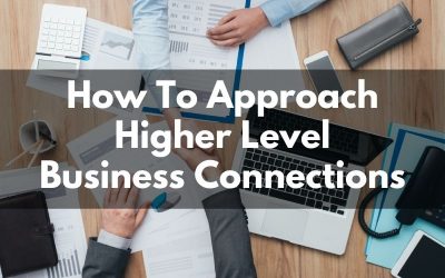 How To Approach Bigger Business Players In North Georgia or Your Niche